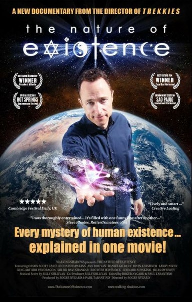 Poster for the 2009 documentary film The Nature of Existence