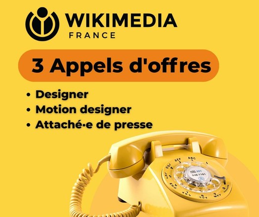 trois appels d'offres proposés par Wikimédia France