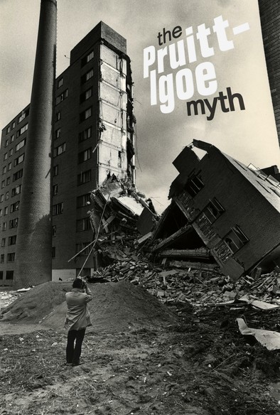 Poster for the 2011 documentary film The Pruitt-Igoe Myth