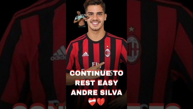 André Silva 💔🌹 A Gentle Soul, A Lasting Impact"#shorts