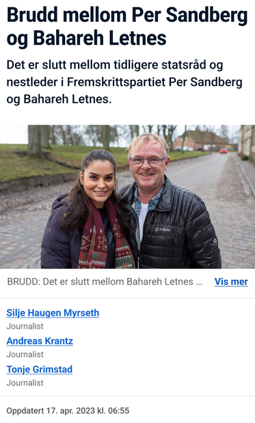 Sak fra 2023: Brudd mellom Per Sandberg og Bahareh Letnes

Det er slutt mellom tidligere statsråd og nestleder i Fremskrittspartiet Per Sandberg og Bahareh Letnes.