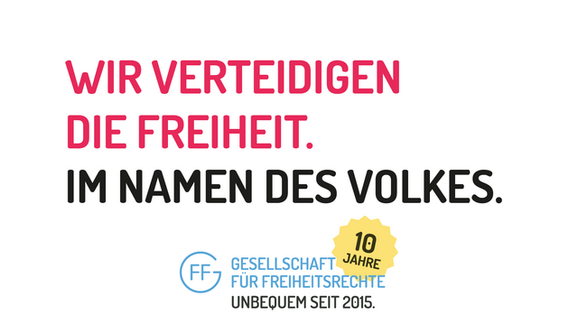 Sharepic zu 10 Jahre GFF: Wir verteidigen die Freiheit. Im Namen des Volkes. Gesellschaft für Freiheitsrechte. Unbequem seit 2025.