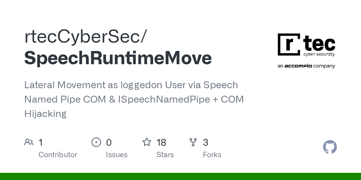 Lateral Movement as loggedon User via Speech Named Pipe COM & ISpeechNamedPipe + COM Hijacking - rtecCyberSec/SpeechRuntimeMove
