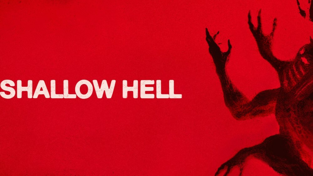 Shallow Hell