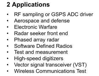 Datasheet applications section including suggestions like "electronic warfare", "phased array radar", "radar seeker front end", "aerospace and defense", "RF sampling or GSPS ADC driver", "Test and measurement", "High-speed digitizers"